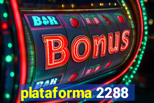 plataforma 2288